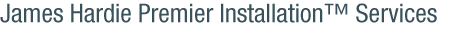 James Hardie Siding Center: Premier Installation